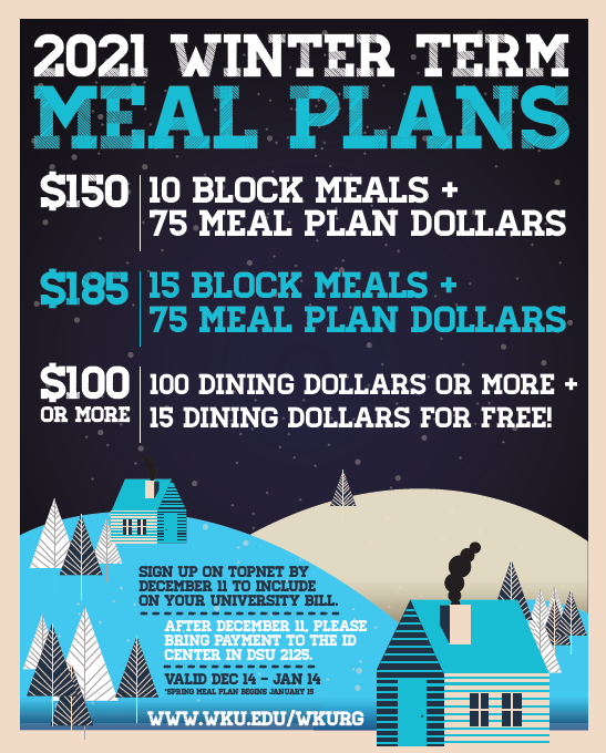 wkurg's tweet photo. Hey Tops!! Today is the last day to add your Winter Term Meal Plan to your WKU Bill! After today, please bring your payment to the ID Center in DSU 2125. https://t.co/o6KEnDHWeS