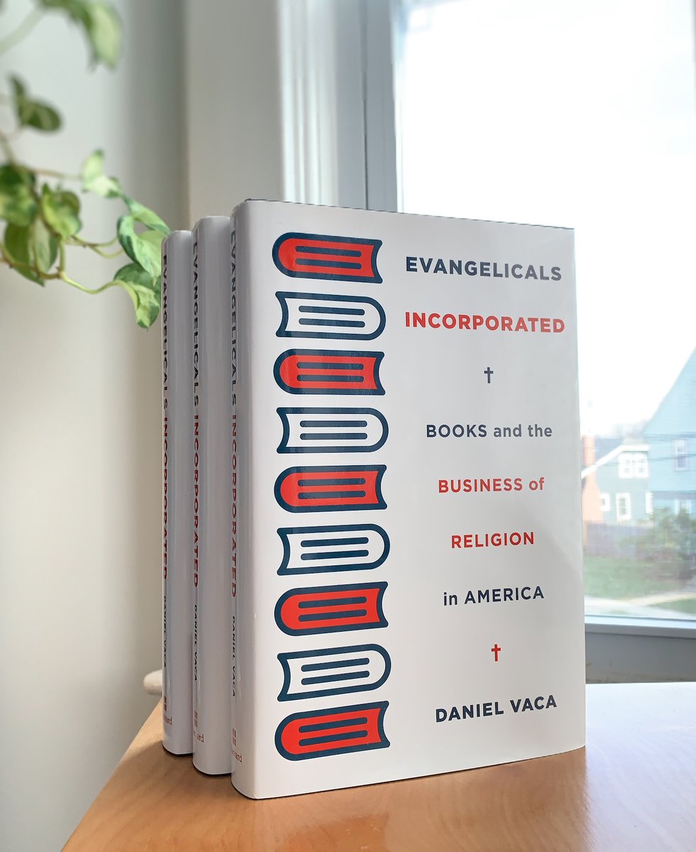 DanielVacaIII's tweet image. *Evangelicals Incorporated: Books and the Business of Religion in America* (@Harvard_Press) is one year old! I'm celebrating by giving away a few copies. Retweet this thread by next Thurs. (17th) if you're interested! And check out the thread for more about the book.