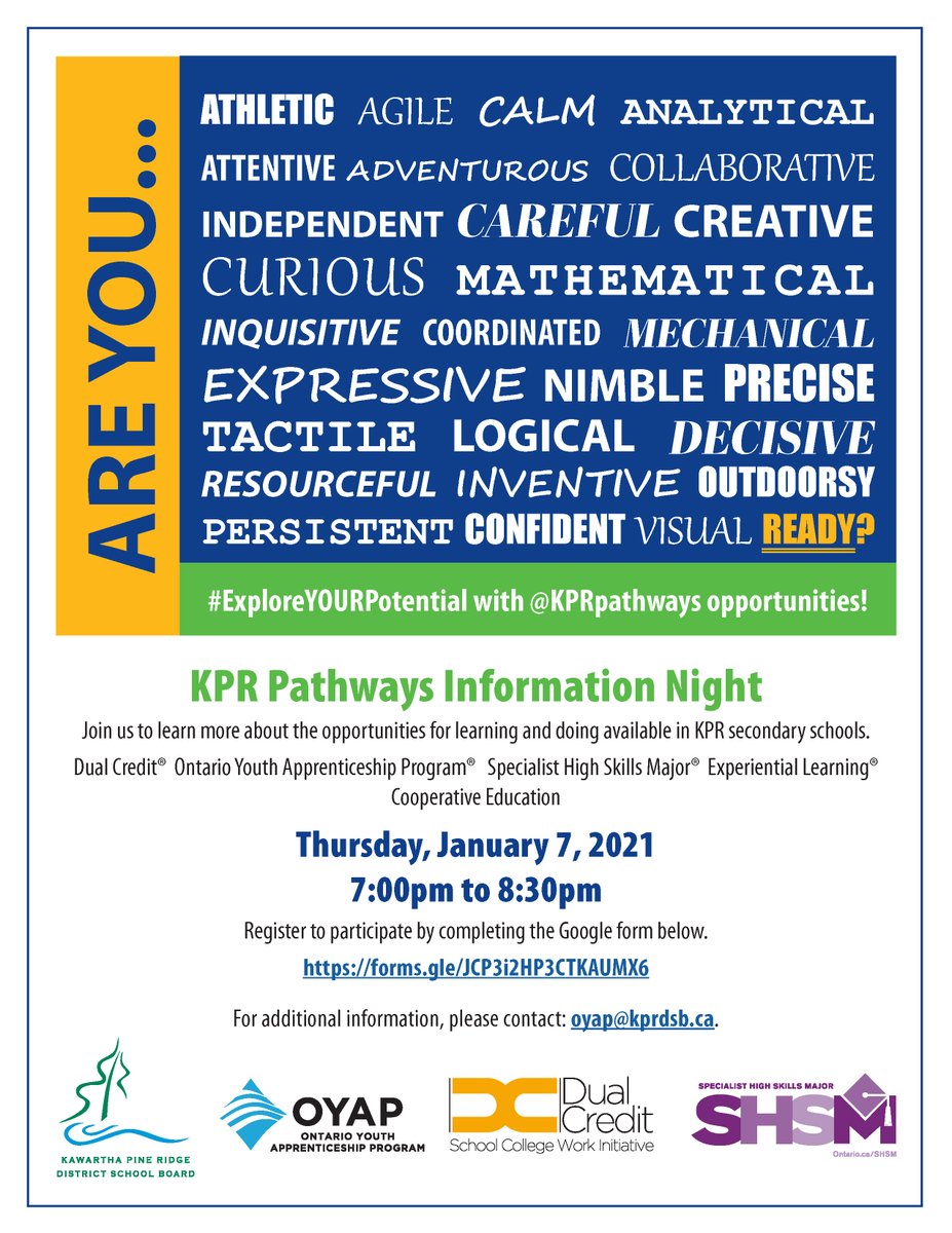 Families: join us for a night spotlighting the variety of exciting, hands-on learning opportunities available for KPR high school students, on Thursday, January 7, 7-8:30 p.m.  
Register at forms.gle/JCP3i2HP3CTKAU…  
For additional information, please email oyap@kprdsb.ca