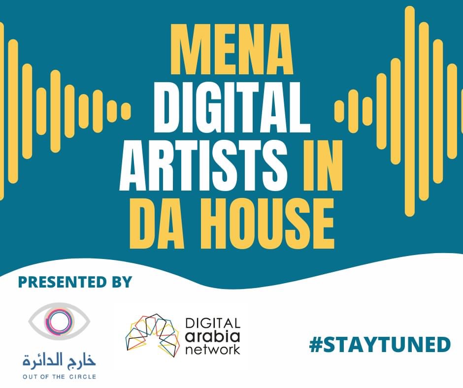 OutCircleOrg's tweet image. We are glad to announce new collaboration with Digital Arabia Network to present digital artists from the MENA. Stay tuned! #digitalart #art #mena #digitalarabianetwork #outofthecircle #newcollaboration #egypt #libya #morocco #tunisia #algeria