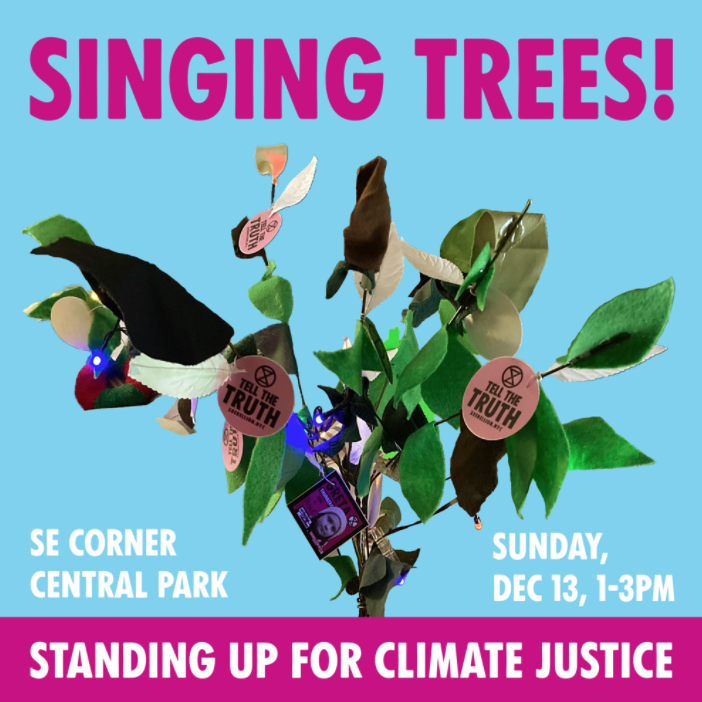 XR_NYC's tweet photo. Join #XRNYC in a forest of song this Sunday!
We will be in Central Park singing for the trees in beautiful rebellion, and demanding a better world!
#standup4climate #ActNow
#ExtinctionRebellion #ClimateCrisis #ThereisNoPlanetB #RespectEarth #RebelForLife #singingtrees https://t.co/9Cq4Z0uKlK