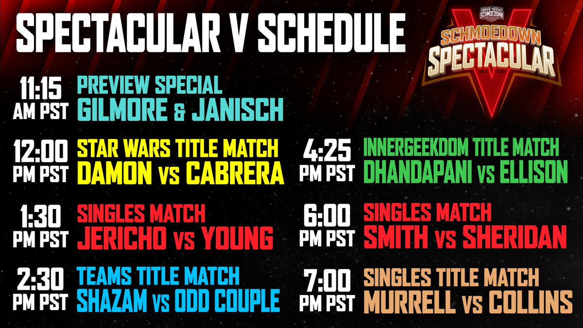 BigThingShow's tweet photo. The final #SchmoedownSpectacularV schedule is here. Which match are you most looking forward to?

To buy the Spectacular, go here: https://t.co/tE9yzCpY2l

$10 patrons get the event for free: https://t.co/aOwIKYLj3B https://t.co/WwBMC38NEP