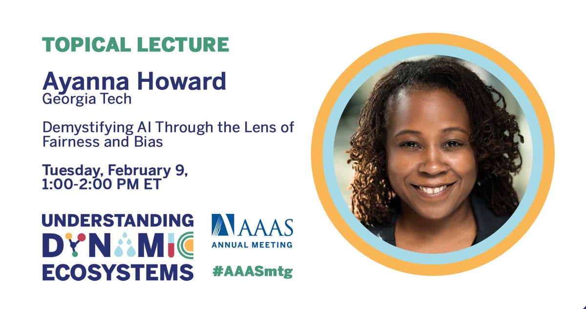 Ayanna Howard: Demystifying AI Through the Lens of Fairness and Bias

Tuesday, February 9, 2021
1:00 PM - 2:00 PM ET