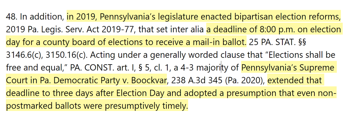 PENNSYLVANIAIn 2019, PA's legislature set the deadline to receive mail-in ballots at 8:00 PM on Election Day. Pennsylvania's SC in Democratic Party v. Boockvar extended that deadline to 3 days & adopted a presumption that even non-postmarked ballots were timely.