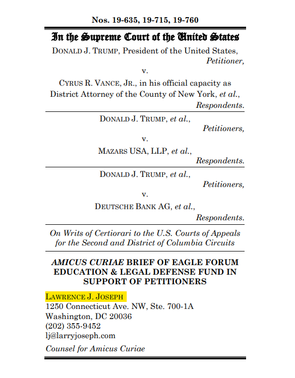 Larry Joseph has backed Trump at the Supreme Court before, filing an Amicus in Trump v Vance on behalf of conservative lobby group "Eagle Forum Education & Legal Defense Fund"  https://www.supremecourt.gov/DocketPDF/19/19-635/130712/20200203130026618_EFELDF%20Pres%20Taxes%20Amicus.pdf