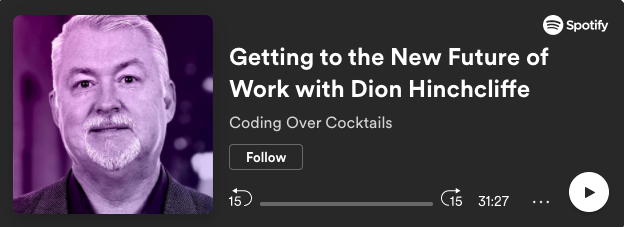 dhinchcliffe's tweet photo. My appearance on the #codingovercocktails podcast with @davidnrbrown + @itskevinhimself is now up!

https://t.co/TLa1ZO22RJ

Discussed:

- #CIOSurvey2020 data
- #Digitaltransformation in 2021
- #Remotework challenges/opportunities
- New modes of work (mass #collaboration, #ESN) https://t.co/wuYg0S292T