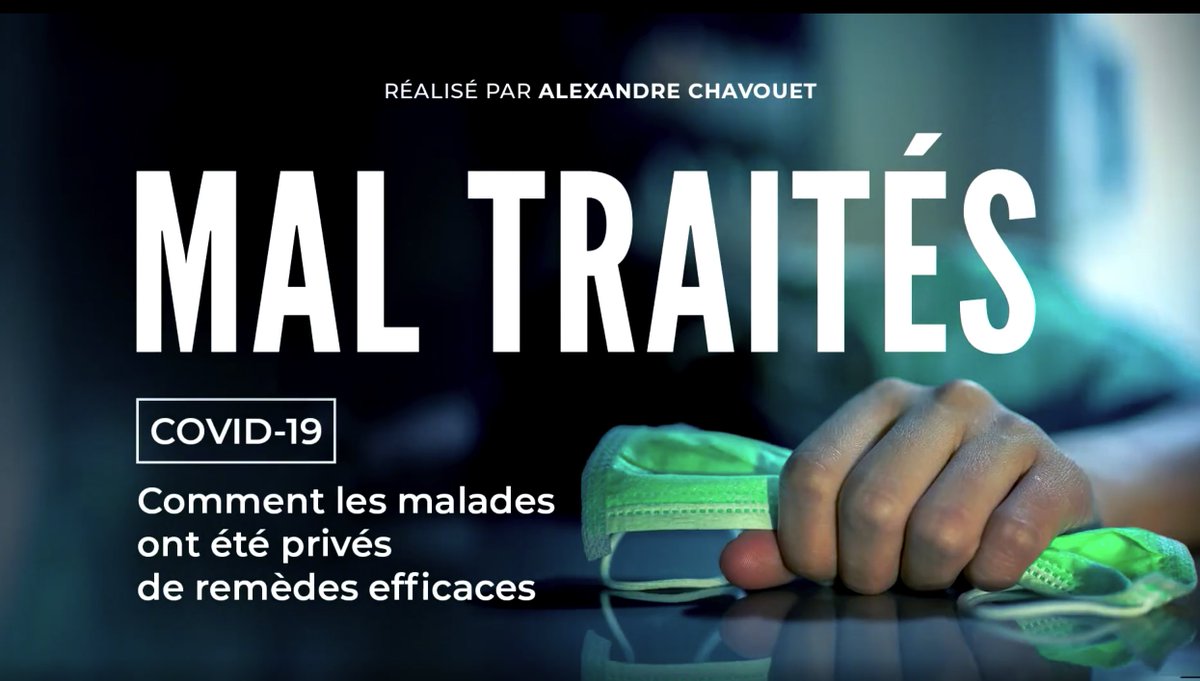 jpkiekens's tweet image. Excellent new French documentary on prophylaxis &amp;amp; early treatment for C19: "Badly Treated - How Sick People Were Denied Treatment." You can watch it with subtitles in English or other languages. It is really well done and up to date. Truly a Must Watch! covexit.com/excellent-fren…