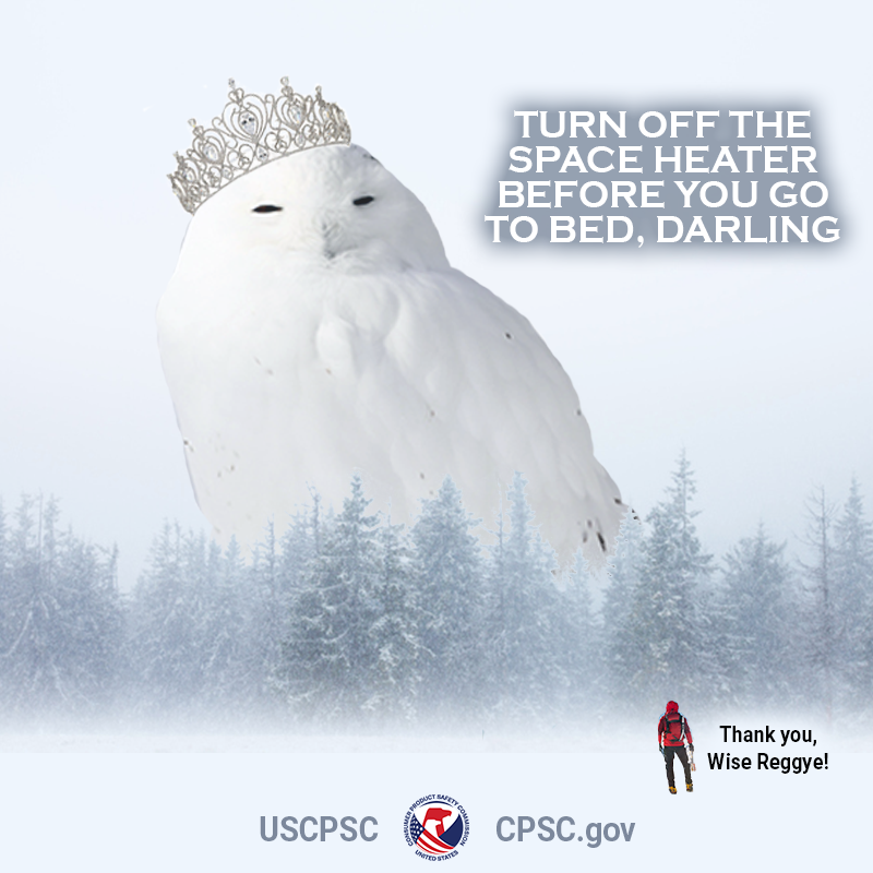 An owl the size of a building wearing a crown standing in the woods. The text reads: Turn off the space heater before you go to bed, darling.