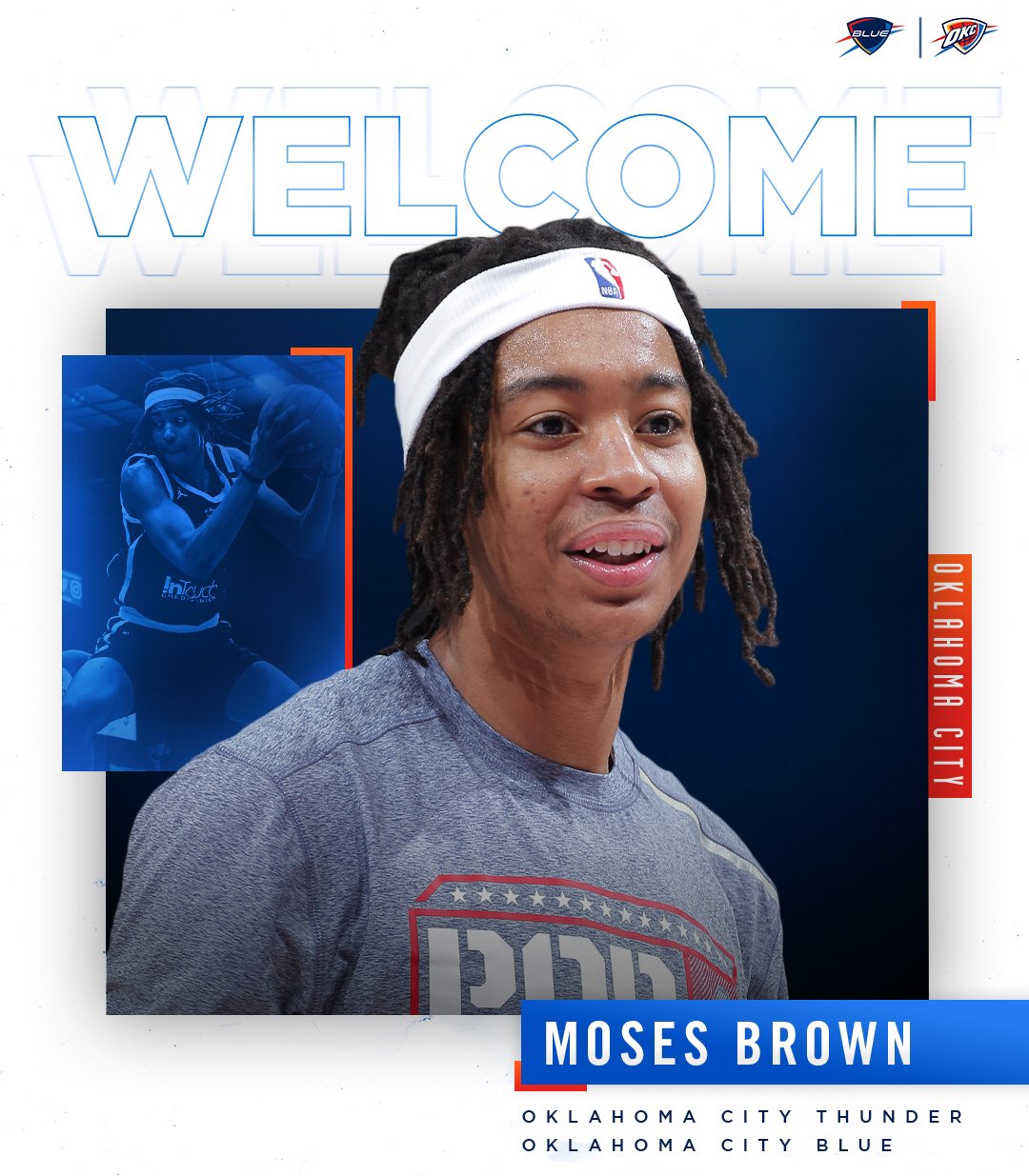 Okc Blue On Twitter Welcome To The Organization Jay5mula And Moses Brown