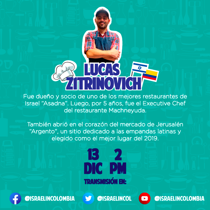IsraelinCol's tweet photo. #ConnectionsProject | El chef Lucas Zitrinovich nos acompañará a cocinar este domingo un plato delicioso.
🗓️13 de diciembre
⏰2 pm
📲Transmisión en vivo en nuestras redes sociales
¡Te esperamos! 🇮🇱🇨🇴 https://t.co/0ScIv7d4Ce