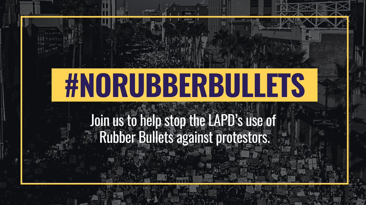 NoRubberBullets's tweet image. We have the chance to stop the LAPD from using Rubber Bullets against protestors ever again. 

You have the power to help. Share important information, amplify our message, use #NoRubberBullets and let the world know that through collective action — real change is possible.