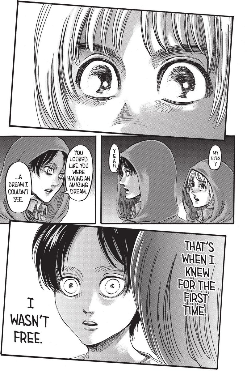 anyways..> eren was keeping the sparks alive was the same as eren keeping armins dreams alive.yeah, the sparks in armin's eyes. the dream he always had. the eyes that made eren realized he wasnt free and seek for freedom. that alone could give eren strength as he stated here.