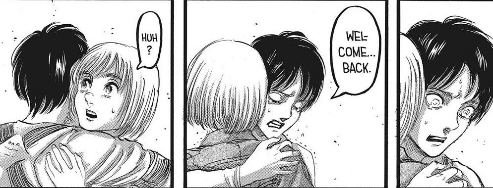 oh how tight eren hugged armin back then. the tears of relief on his face, knowing that he got his bestfriend came back to life and healthy.
