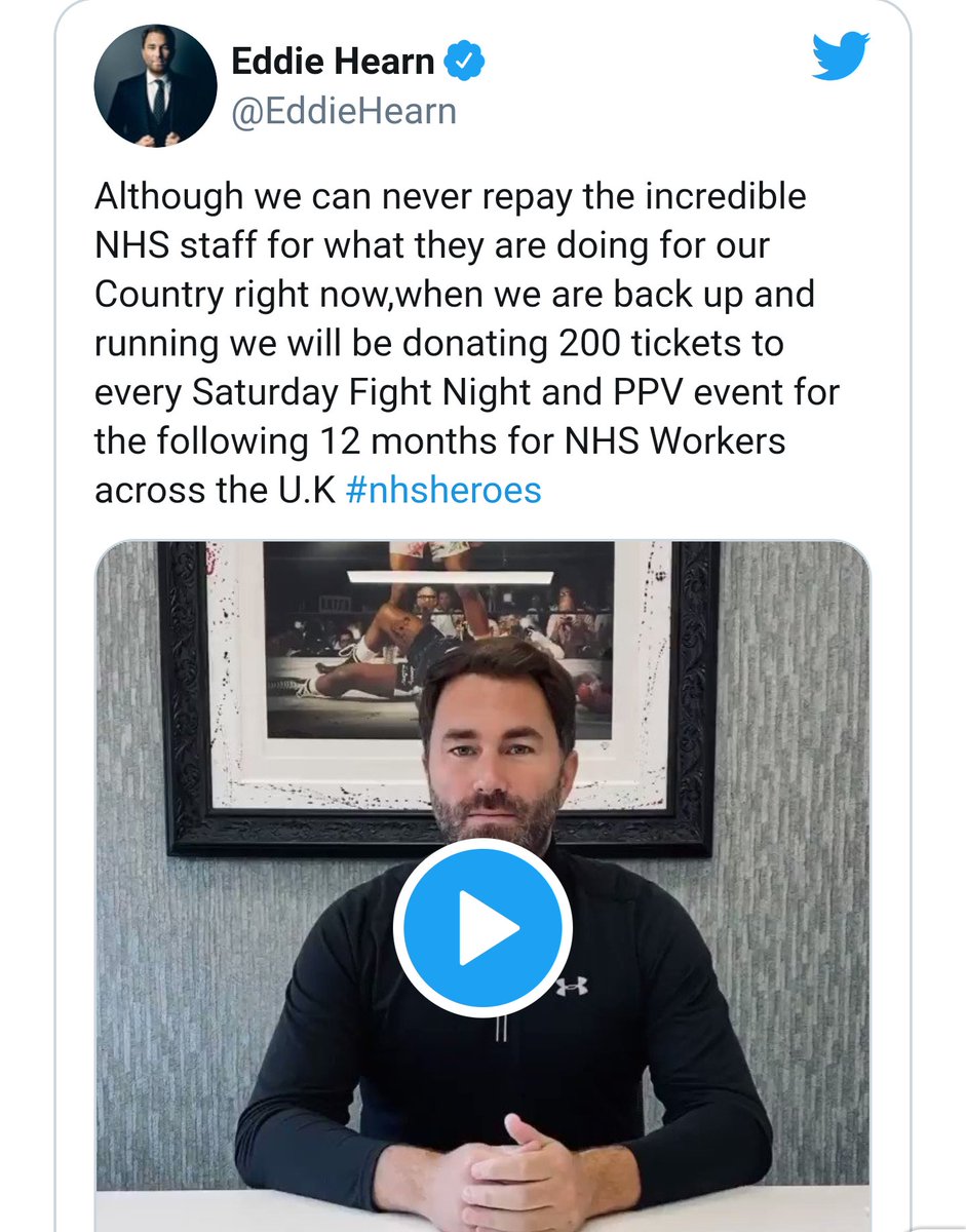 Then on March 28th a man called Eddie (boxing promoter chap) released a video in which he promised NHS workers 200 free tickets per show when boxing returned!! What a lovely man. (The clip was viewed 418k times, with 19k likes)