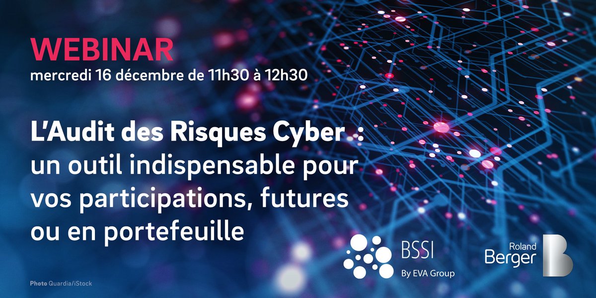 EVA Group, via sa Practice cybersécurité <a href="/BSSI_Conseil/">EvaBssi</a> introduit une nouvelle offre avec Roland Berger pour accompagner les fonds d'investissement dans la gestion du risque #cyber au sein de leurs participations.

Présentation officielle le 16/12 lnkd.in/e3EjTaB