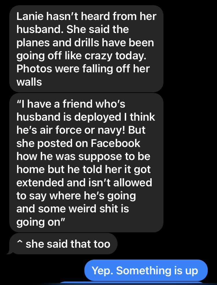 @Inthenameoflo19 Also this text from my cousin. She text a friend of hers who also lives at fort Bragg and her husband was sent off for “training” recently.