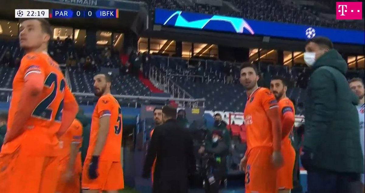 min 22:15 The players of Basaksehir are leaving the pitch. One of them screams: "Fuck off!" Another: "You have to respect! This is not football!"