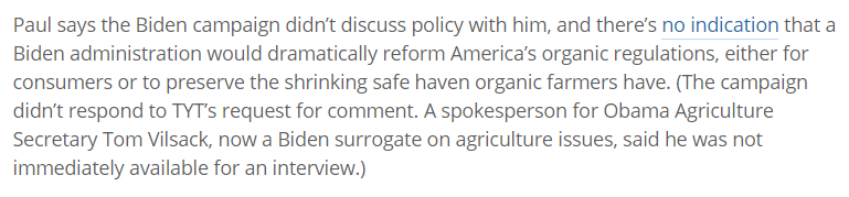 Vilsack ran the USDA under Obama.My article focused on lax USDA enforcement of organic rules that protect small farms like Paul's from industrial-size rivals.But that didn't start with Trump.And when I asked Vilsack for an interview, he declined.