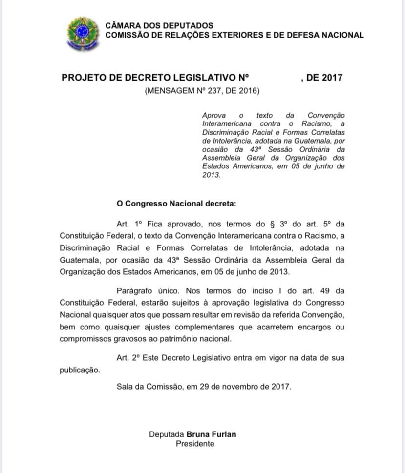 🇧🇷 Em 2017 enquanto presidia a Comissão de Relações de Exteriores e Defesa Nacional (CREDN) priorizei a aprovação da Convenção Interamericana contra o Racismo, a Discriminação Racial e Formas Correlatas de Intolerância. Hoje este tratado internacional foi aprovado pela Câmara