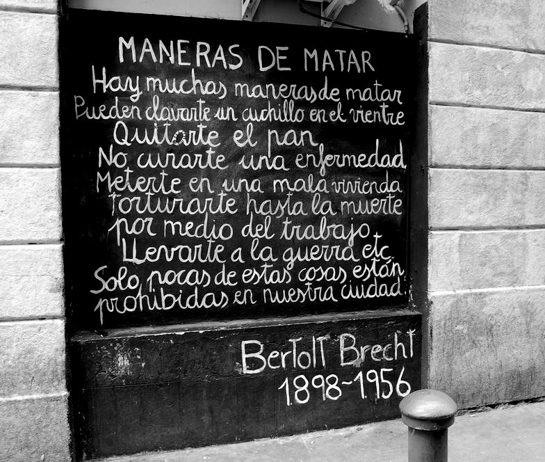 jordicampag's tweet photo. "Hi ha moltes maneres de matar...

Només algunes d'aquestes coses estan prohibides en aquest Estat." 

Bertolt Brecht https://t.co/fxbwNeCtuE