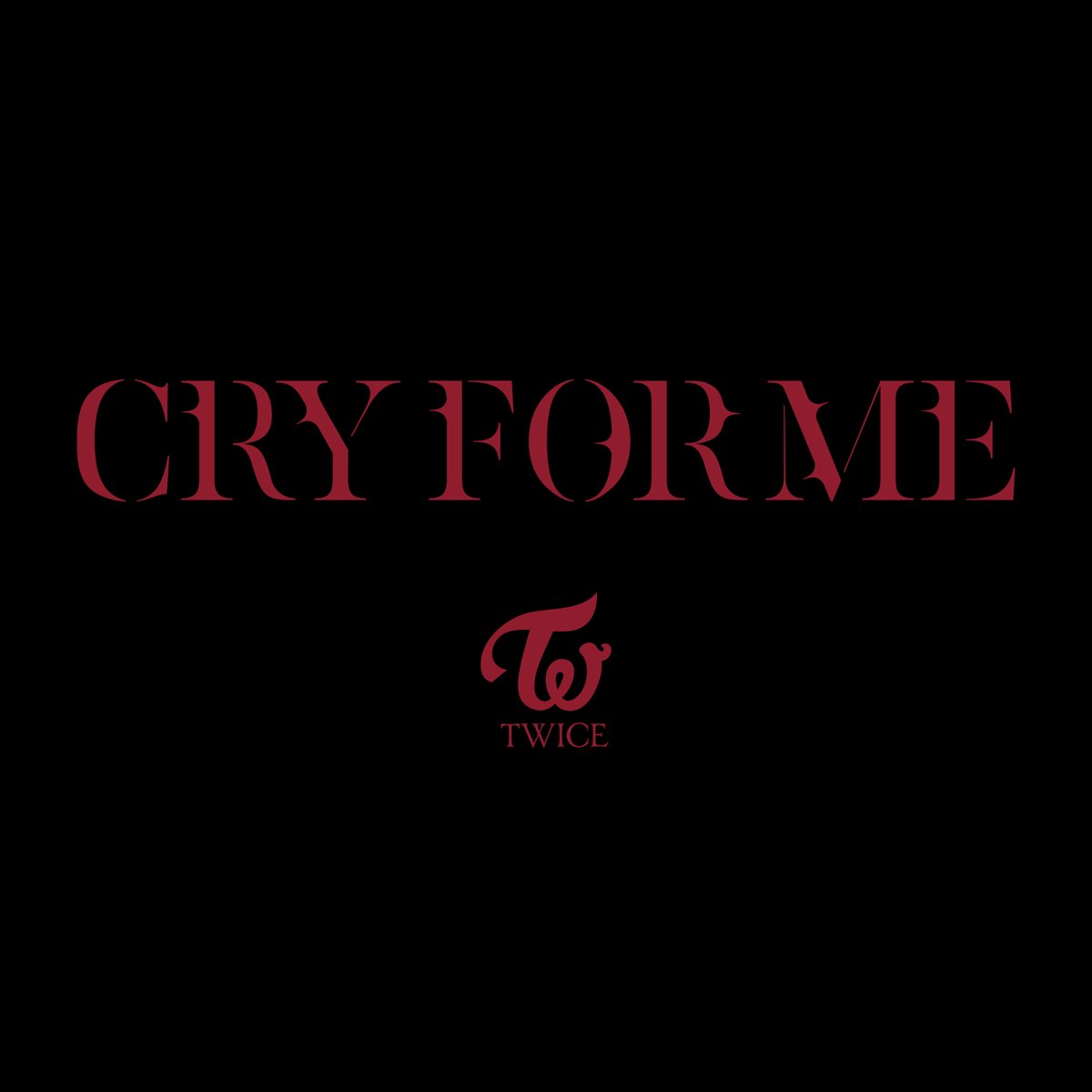 Twice Twice Cry For Me Pre Save On Spotify Now T Co Grdnj6sfur Twice 트와이스 Cryforme Twice Twice Cry For Me Pre Save On Spotify Now T Co Grdnj6sfur Twice 트와이스 Cryforme