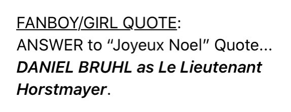 ANSWER: @ReelSmartMovies #MovieQuoteOfTheDay @JoyeuxNoel (2005) @OfficialKruger @GuillaumeCanet #GaryLewis @DanyBoon @AlexFerns7 @Daniel_Bruhl #StevenRobertson #BernardLeCoq #FrankWitter #ThomasSchmauser #GaryLewis #LucasBelvaux #BennoFurmann @CarionChristian #MovieTrivia...