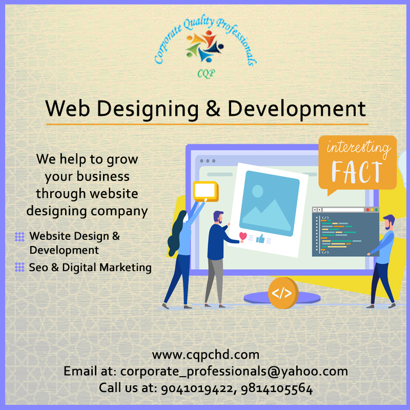Corporate Quality Professionals is the website designing &amp; development company in Chandigarh, Mohali and Panchkula. We help to grow your business...
for more details visit cqpchd.com
Call Now:-9814105564
#webdesign #design #graphicdesign #website #webdevelopment