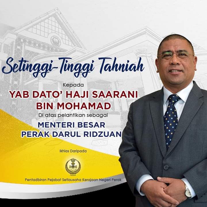 JKRPERAK's tweet photo. Kami dari JKR Perak mengucapkan setinggi-tinggi tahniah kepada 
YAB Dato' Haji Saarani bin Mohamad atas pelantikan sebagai Menteri Besar Perak Darul Ridzuan. 
credit: SUK Perak https://t.co/kOLX69IkeJ