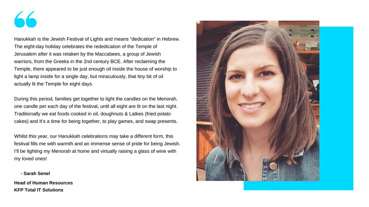 KFP_IT's tweet image. Happy Hanukkah!

Working with people from all different faiths is what makes @KFP_IT so special.

Read below to find out what our very own Sarah Senel has said about the Jewish festival of Hanukkah. 

#LearningFromColleagues #hanukkah