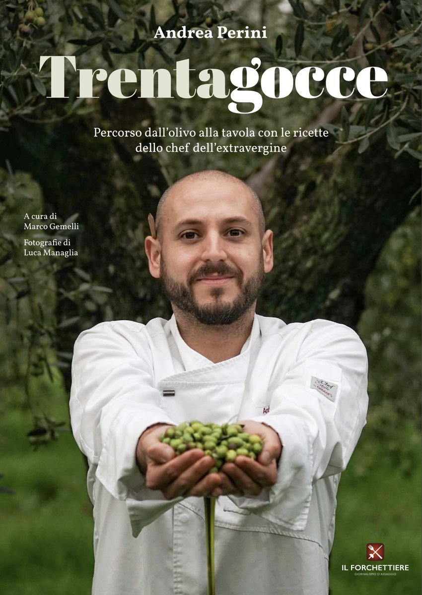VetrinaToscana's tweet photo. #Libri: esce “Trentagocce”, le ricette di Andrea Perini con l'olio extravergine di oliva. Oltre alle #ricette, passa in rassegna l'intero percorso dall'albero alla tavola grazie ai testi di 15 esperti https://t.co/Q3BPBcMPXY @forchettieri https://t.co/bNy8JqN7dL