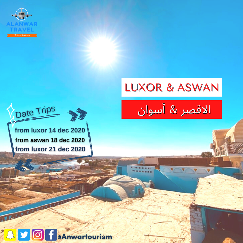 AnwarTourism's tweet photo. #الاقصر و #أسوان 
مع #شركة_الانوار_ترافيل_للسفروالسياحة 
بسعر يبدا من 2350 ج 
يلا مستنى اي اتصل الان 01111418736 
عنوانا :
1 شارع الشيخ ابو النور , روكسي , مصر الجديدة 

#travel #tourism #aswan #luxor #egypt #hotel #ticket https://t.co/aFMww7YkWk