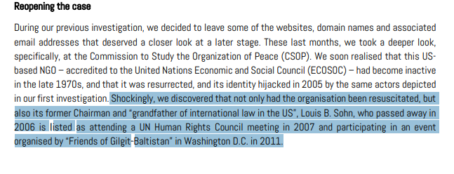 A network of fake NGOs set up by India who resurrected the identity of Louis B. Sohn who passed away in 2006, but attended an even in 2007 and later "Friends of Gilgit-Baltistan" meeting in 2011. 2/N