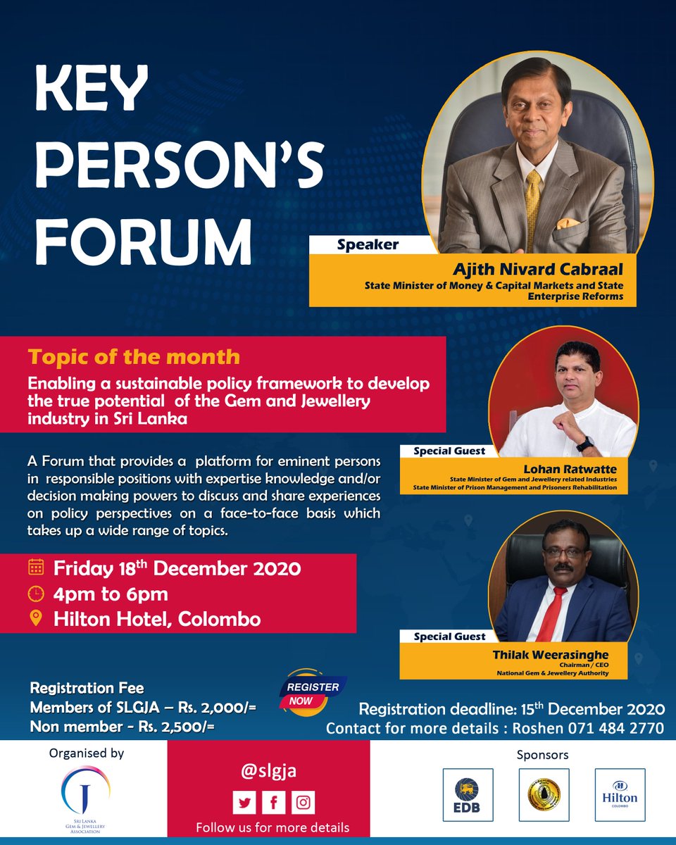 slgja's tweet photo. Our first Key Person’s Forum with the Honorable State Minister Mr. Ajith Nivard Cabraal will take place on the 18th of December, 4pm to 6pm, at the Hilton Colombo. We invite you all to join this forum to discuss.

#slgja #keypersonsforum #srilanka #gem #jewellery #industry https://t.co/ttqTdXvTPA