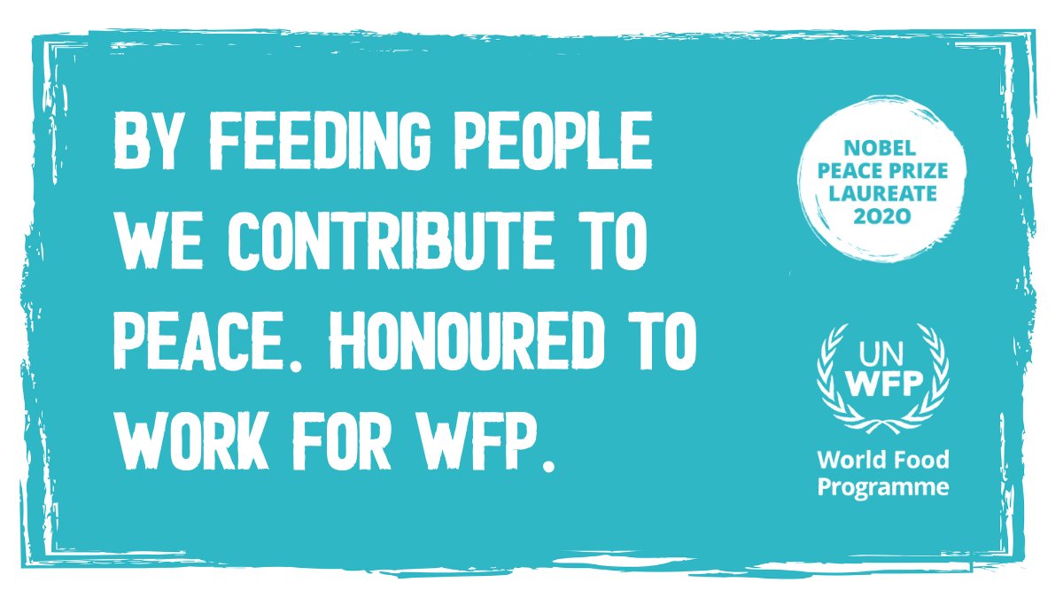 I feel honoured to work for World Food Programme because we work to ensure that millions of hungry people attain their basic needs #food. #FeedingPeace #NobelPeacePrize #WFPVoices