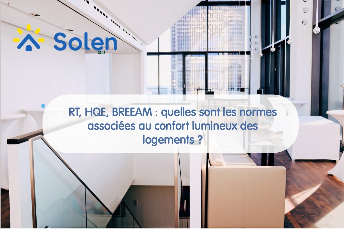 ☀️ Quelles sont les normes, certifications et labels qui régissent la luminosité naturelle dans les logements ? 🖌
☞ Découvrez notre nouvel article qui traite de ce sujet : 
blog.solen.co/normes-luminos…