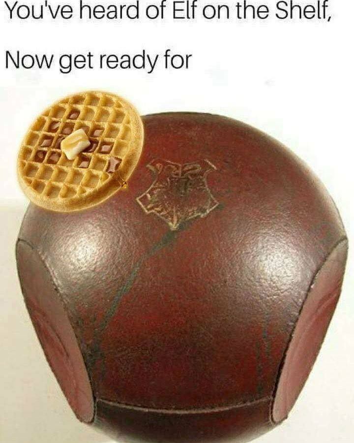 Is it close enough to Christmas to use this meme? Yes, the answer is yes. #Quaffle #Quidditch