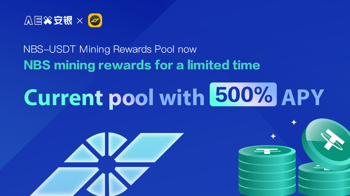 🥳NBS-USDT Mining Rewards Pool Now!

$NBS $USDT <a href="/bitshares/">BitShares</a> <a href="/BitSharesOrg/">BitShares®</a> <a href="/Trexicon8/">Thomas Anderson</a> @BitSharesNews <a href="/bitshareslabs/">Bitshares Labs Inc.</a> <a href="/Bitsharesmedia/">Bitshares Media</a> @BitSharesfan 

👉More details in aex.cool/page/news/noti…
