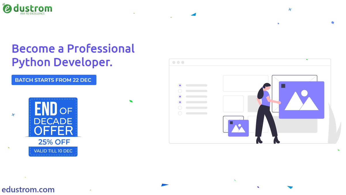 edustrom's tweet image. Become a #professionaldeveloper with Python course at Flat 25% off! Offer valid till TODAY! Hurry up! bit.ly/38gGFpf
#Python    #pythontraininginPatna