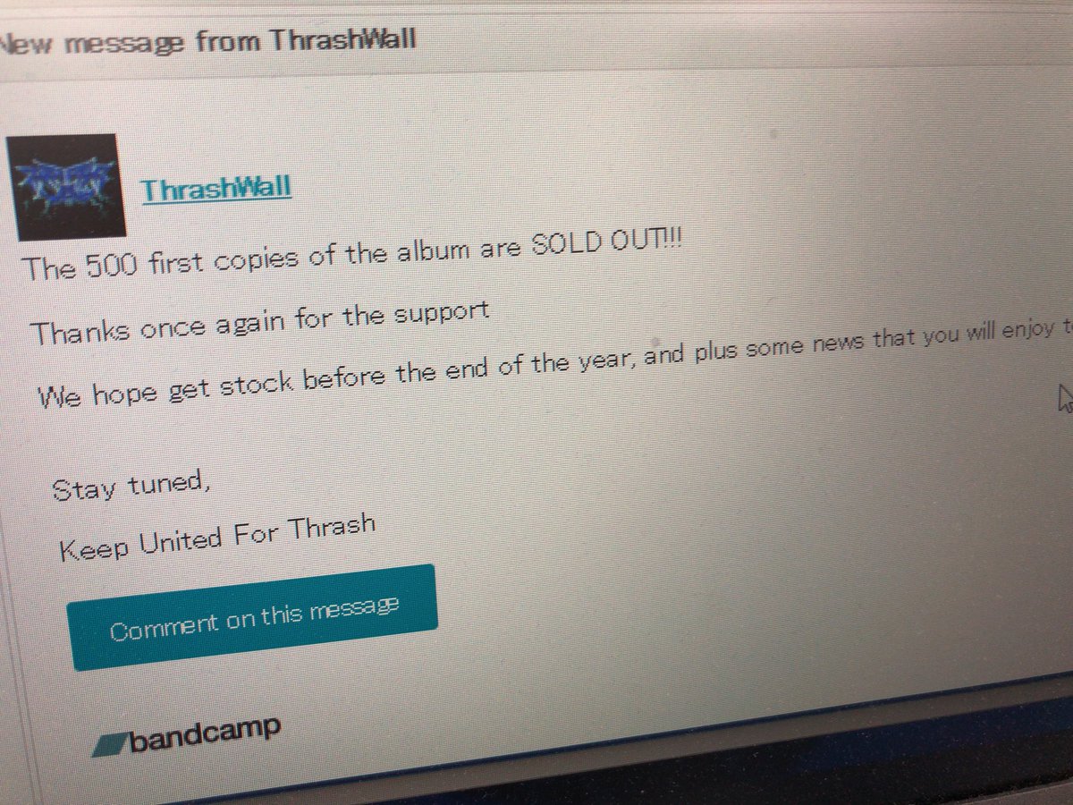 入手したThrashWallのCDは500枚のうちの1枚だったのか！貴重！
Sold Outおめ🤘🤘
