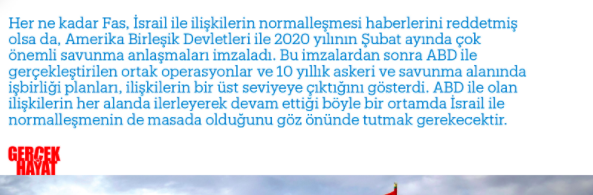 Trump, Batı Sahra'da Fas'ın egemenliğini tanıyan bildiriyi imzaladığını açıkladı. Aralık başında Gerçek Hayat'da yayımlanan yazım da, İsrail ile normalleşme karşılığında Batı Sahra meselesinde bir ilerleme olacağından bahsetmiştim.