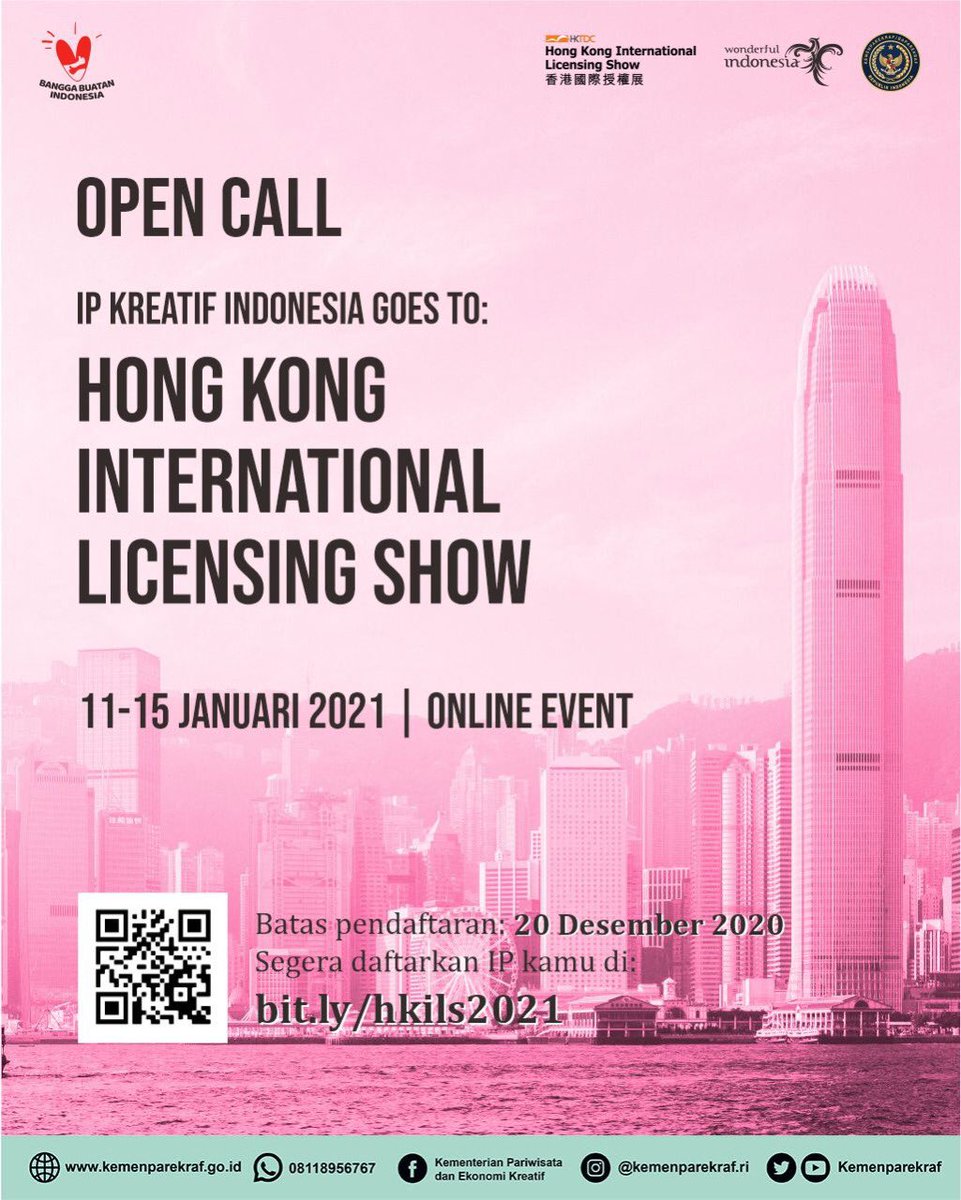 KemenPariwisata's tweet photo. Hong Kong International Licensing Show (HKILS) 2021
Link Pendaftaran : https://t.co/i4s2LMcQBO
Info :
Robby: 0815-1136-0945
Eka Wibisana: 0822-2529-9329
#katapel #licensingshow
#HKILS #intellectualproperty
#BanggaBuatanIndonesia
#wonderfulindonesia https://t.co/uPsBRAFEKw