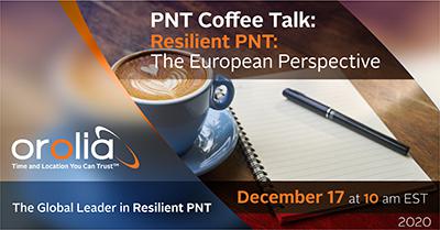 SafranNT's tweet photo. Register now for our Dec. 17 PNT Coffee Talk webinar: Resilient PNT: The European Perspective. #PNT #GNSS https://t.co/G28oUfZhuz https://t.co/bi9XBOf6sZ