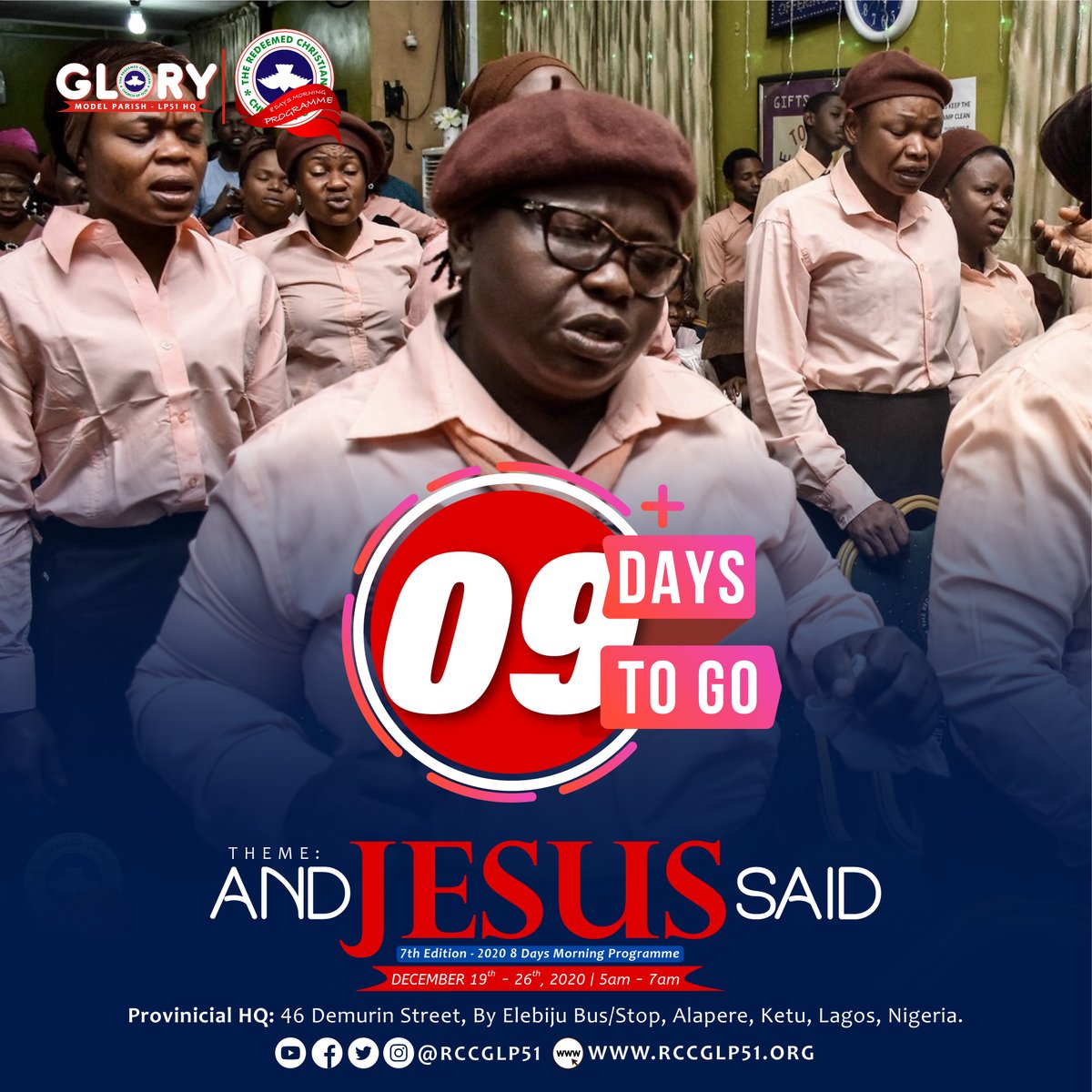 rccgregion53's tweet photo. 09 Days to go...
#AndJesusSaid
#8DaysProgramme
#8DaysProgramme2020
#8DaysMorningProgramme
#8DaysMorningProgramme2020 https://t.co/8LwfB06pBn