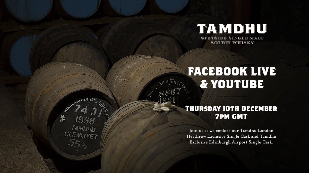 Our latest virtual tasting takes place tonight, Thursday, 10th December.
Join us from 7pm GMT on Facebook Live or Youtube, where we'll be tasting Tamdhu Exclusive London Heathrow Single Cask & Tamdhu Exclusive Edinburgh Airport Single Cask.
See you there 🥃 https://t.co/myRFasnojz