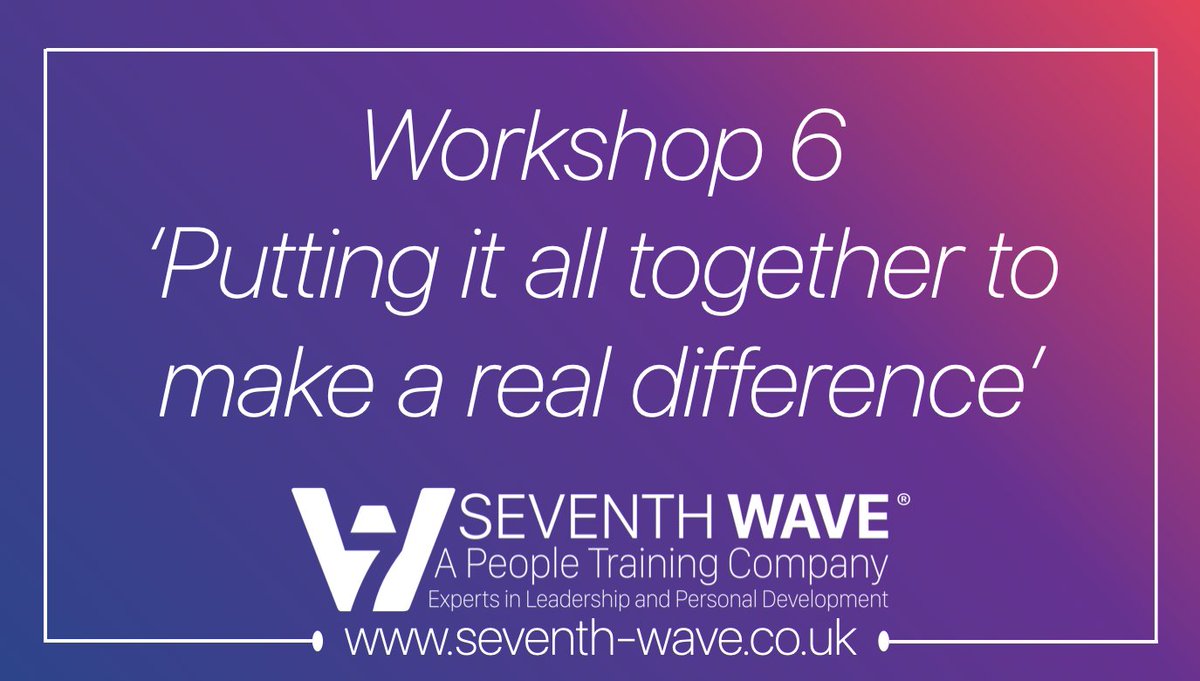 Workshop 6: This is the final stop, where you put your newfound knowledge to the test. See how seamlessly everything falls into place: use this momentum to drive yourself forwards in ways you never could have dreamed.

buff.ly/2GtZ0n0

#training  #betheseventhwave