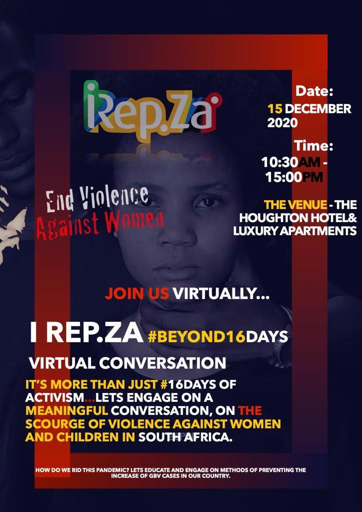 IRepZa's tweet photo. iRepZa Works Towards Ending Violence Against GBV. 

Join our virtual conversation taking place on the 15th of December as we come together to help fight the scourge against women and child abuse. 

It is beyond just #16Days 
#Beyond16
#EndGBV 
#NotInMyName https://t.co/vyhcjTDed9
