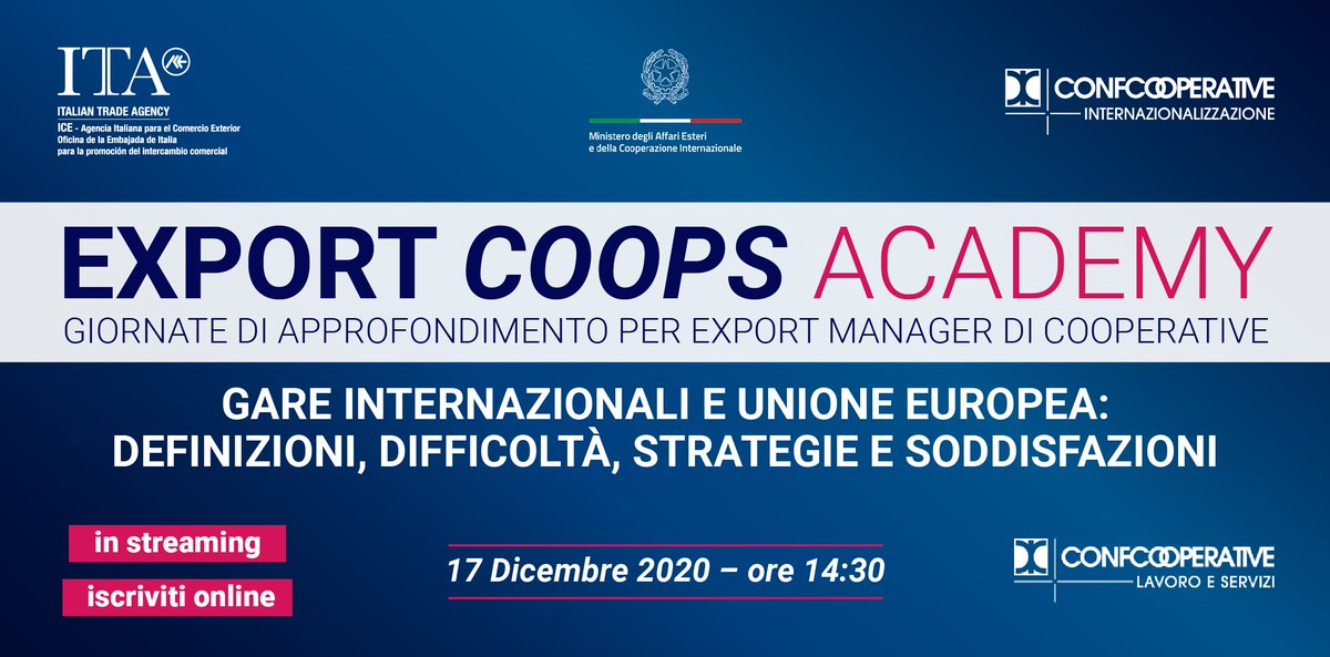 Webinar 17 dicembre - Export Coops Academy - Gare Internazionali e Unione Europea
leggi l'articolo 
bit.ly/3ni3sFu
Per iscriverti clicca qui
👇👇👇👇👇
docs.google.com/forms/d/e/1FAI…