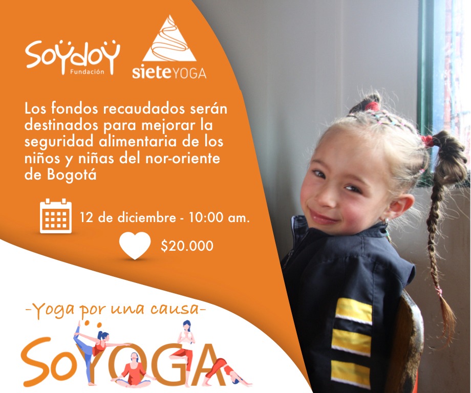 Soydoy's tweet photo. El 12 de dic. tendremos el 3er #Soyoga🧘‍♀️ con @sieteyoga para que TÚ trabajes en tu bienestar 💪🏻 y mejores la seguridad alimentaria 🌱 de nuestros niños y niñas de Bogotá 🤩
Necesitas sólo un tapete de yoga 🥳 y registrarte en https://t.co/hRxS8vvYEl ¡Te esperamos 🧡!

#yoga https://t.co/phBu2HgOPW