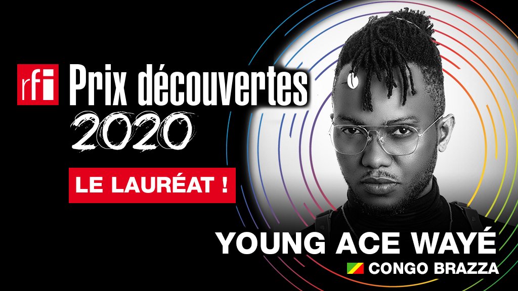 PrixDecouvertes's tweet photo. FELICITATIONS @youngace_waye !
Le lauréat du #PrixDécouvertes2020 !
Bienvenue dans la famille @RFI !
Ce n'est que le début !
Merci à tous les finalistes !
#rfi #rfimusique #prixrfi #laureat #youngacewaye #congobrazza #talent #Afrique https://t.co/WH0iwEWAFU