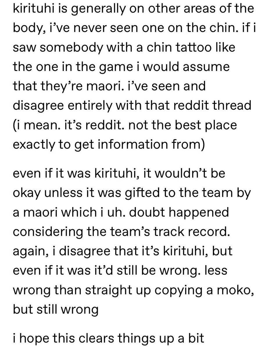 Sanguinxs replies to this to say that non-sacred Māori tattoo art (kirituhi) is not usually done on the chin in this manner. And that they don’t like the idea unless the design was gifted to the dev team by a Māori artist.